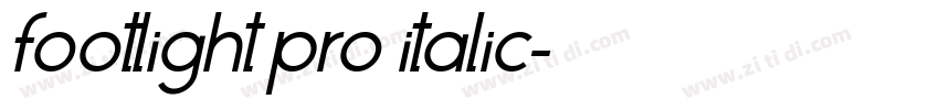 footlight pro italic字体转换